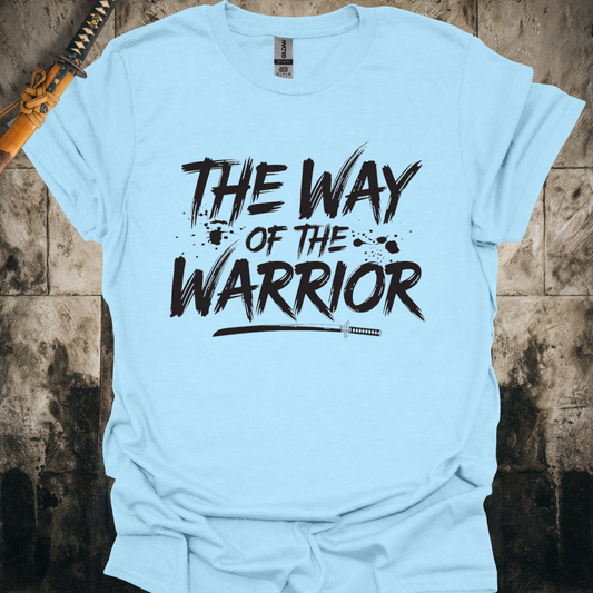 The Way Of The Warrior Tee