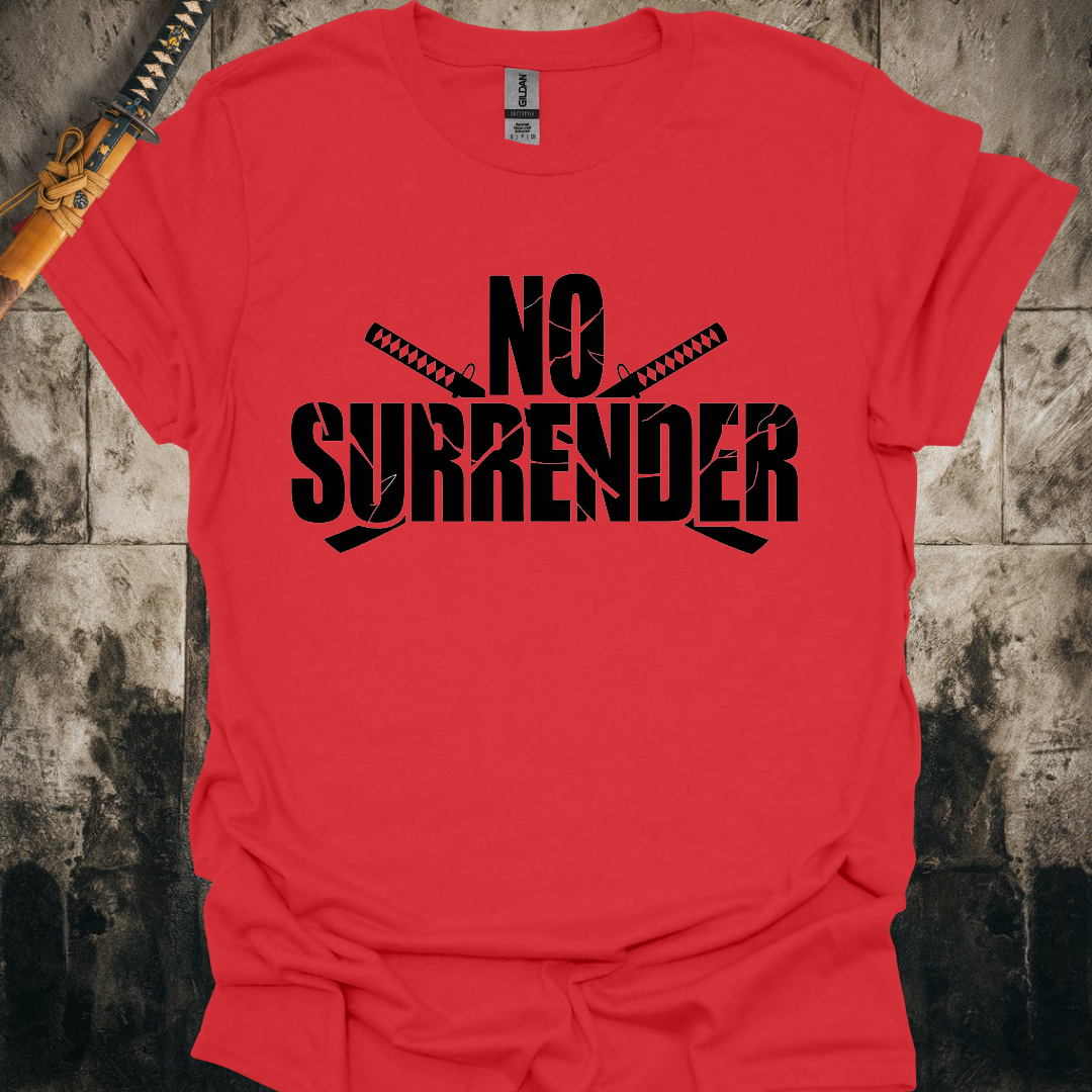 No Surrender Tee